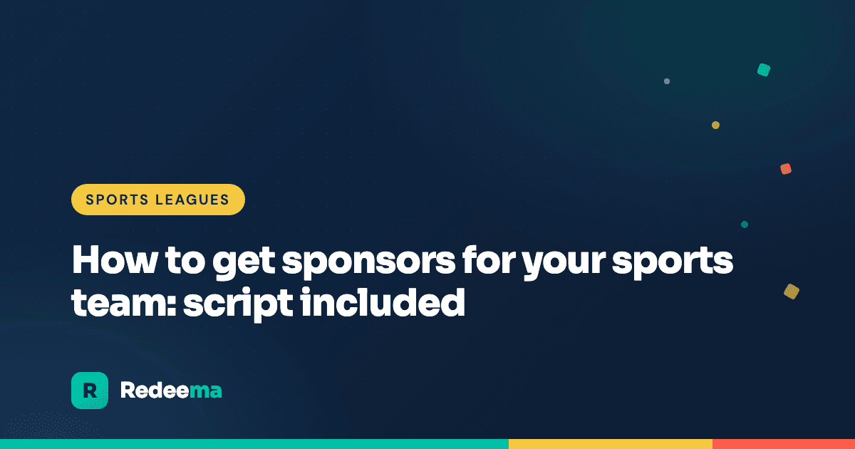 How to get sponsors for your sports team: script included